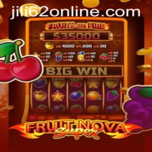 FruitNovaSuper: A Comprehensive Breakdown of the Exciting New Game at JILI62.COM