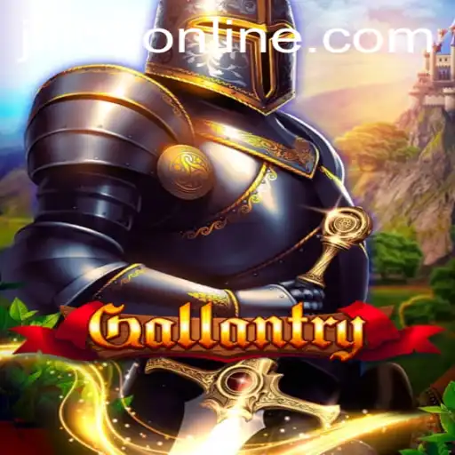 Gallantry: A New Gaming Experience by JILI62.COM